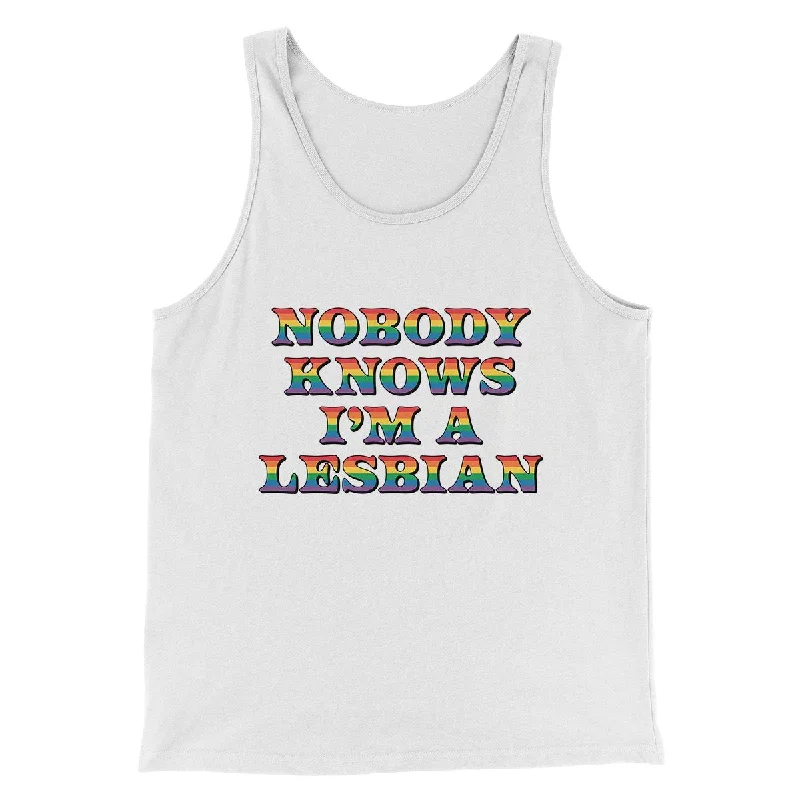 Nobody Knows I'm A Lesbian Men/Unisex Tank Top