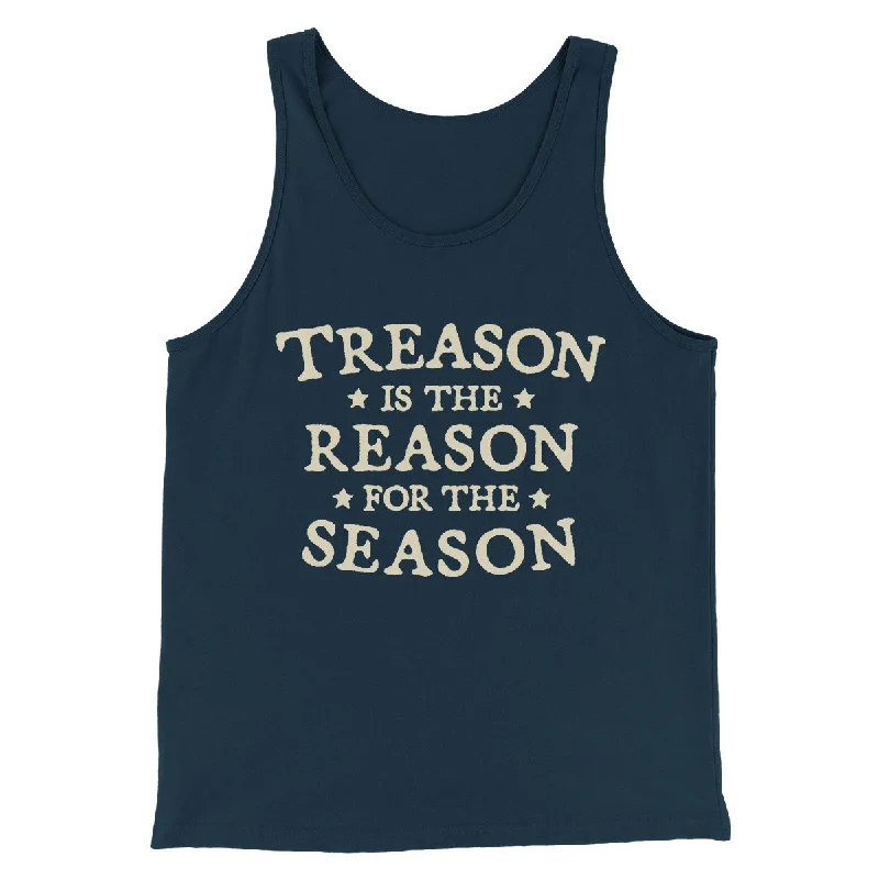 Treason Is The Reason For The Season Men/Unisex Tank Top